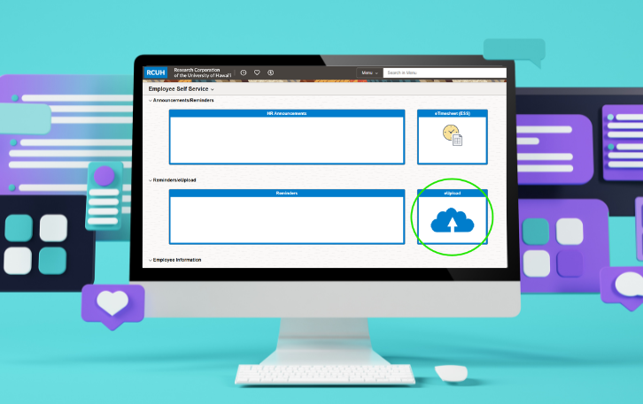 eUpload Enhancements in the RCUH Human Resources Portal & Employee Self-Service