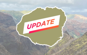 Update for RCUH Employees working on Kaua'i